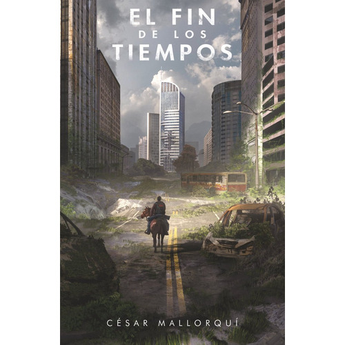 El Fin De Los Tiempos, De Mallorqui, César. Editorial Ediciones Sm, Tapa Blanda En Español