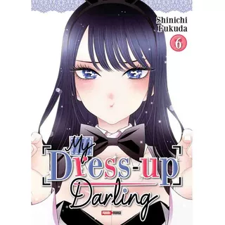My Dress Up Darling 06 - Shinichi Fukuda