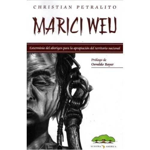 Marici Weu, De Petralito. Editorial Nuestra America En Español