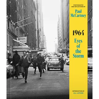 1964 Eyes Of The Storm, De Paul Mccartney. Editorial Allen Lane, Tapa Dura En Inglés, 2023