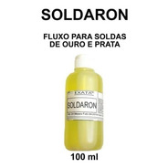 Soldaron Fluxo De Solda Para Ouro E Prata Ourives 100ml