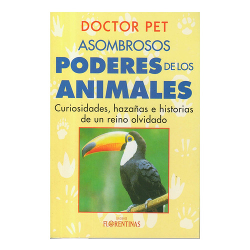 Asombrosos Poderes De Los Animales