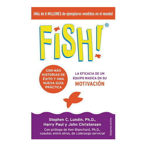 Fish - Edición 20 Aniversario, De Lundin, Stephen. Editorial Ediciones Urano, Tapa Blanda, Edición 20 En Español, 2021