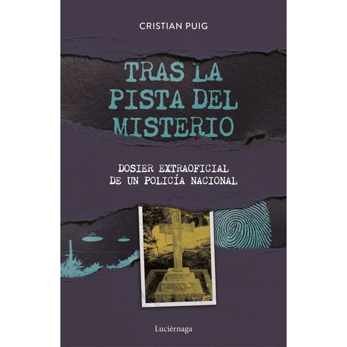 Tras La Pista Del Misterio, De Cristian Puig. Editorial Luciernaga Ed., Tapa Blanda En Español