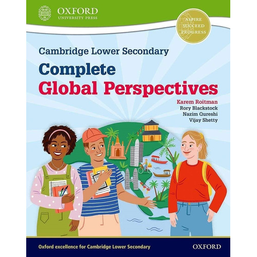 Complete Global Perspectives - Cambridge Lower Secondary - Stage 7 - 9 Student's Book, de No Aplica. Editorial OXFORD, tapa tapa blanda en inglés internacional, 2021