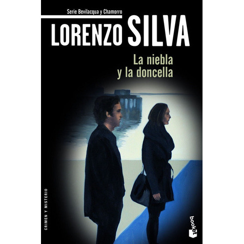 La niebla y la doncella, de Silva, Lorenzo. Editorial Booket, tapa blanda en español