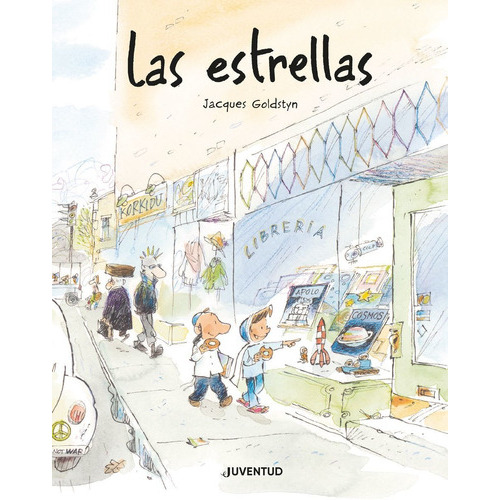 Las Estrellas, De Jacques Goldstyn. Editorial Alianza Distribuidora De Colombia Ltda., Tapa Dura, Edición 2021 En Español