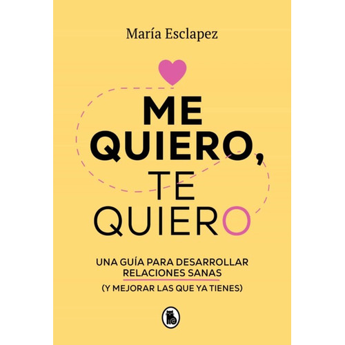 Me Quiero, Te Quiero- Maria Esclapez- Y Original