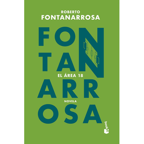 Roberto Fontanarrosa El área 18 Editorial Booket