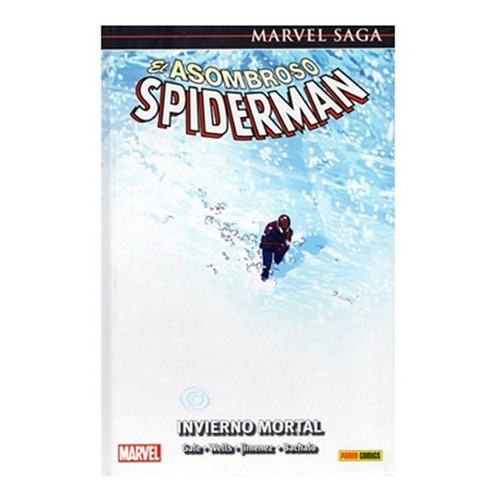 El Asombroso Spiderman: Invierno Mortal, De Chris Bachalo, Bob Gale, Phil Jimenez. Serie El Asombroso Spiderman, Vol. 15. Editorial Panini España, Tapa Dura En Castellano, 2019