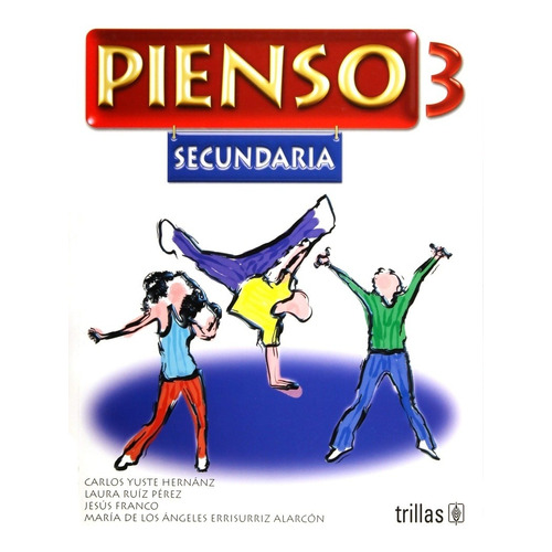 Pienso 3. Secundaria - Yuste Hernanz, Carlos