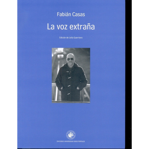 Voz Extraña, La  - Fabián Casas