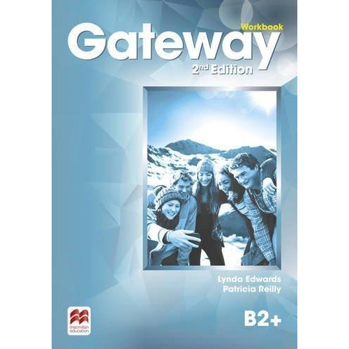 Gateway 2 Ed.- B2  Wb, De Reilly, Patricia. Editorial Macmillan Education En Español