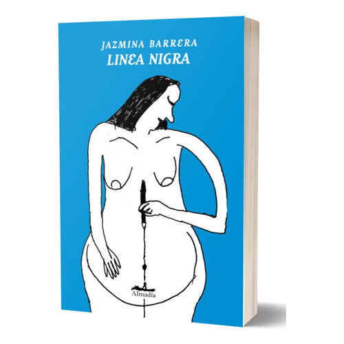 Linea Nigra - Jazmin Barrera, de Barrera, Jazmina., vol. 1. Editorial Almadia, tapa blanda, edición 1 en español, 2023