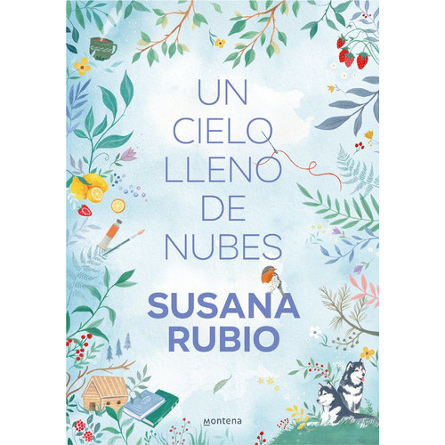 Un Cielo Lleno De Nubes (las Hermanas Luna 1), De Susana Rubio. Editorial Montena, Tapa Blanda En Español
