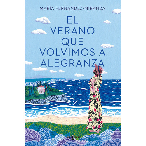 El Verano Que Volvimos A Alegranza, De Fernandez-miranda, Maria. Editorial Plaza & Janes, Tapa Blanda En Español