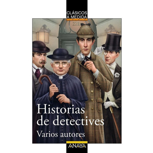 Historias De Detectives, De Vários. Editorial Anaya Infantil Y Juvenil, Tapa Blanda En Español