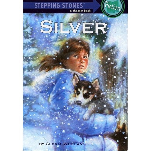 Silver -stepping Ston Kel Ediciones, De Whelan,gloria. Editorial Random House-children Bks En Inglés