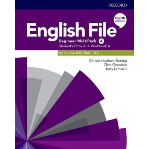 English File Beginner (4Th.Edition).- Multipack A + Online Practice Pack, de Latham-Koenig, Christina. Editorial Oxford University Press, tapa blanda en inglés internacional, 2019