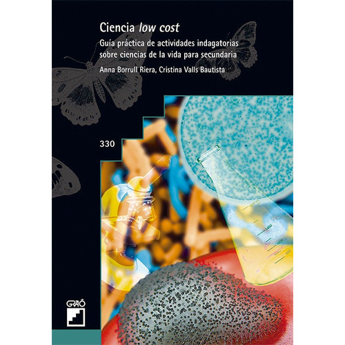 Ciencia low cost, de Borrull Riera, Anna. Editorial Graó, tapa blanda en español