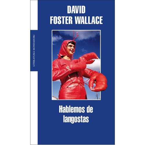 Hablemos De Langostas, De Wallace, David Foster. Serie Ah Imp Editorial Literatura Random House, Tapa Blanda En Español, 2020