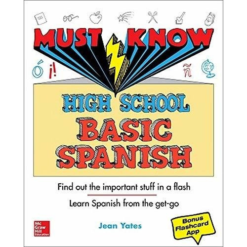 Must Know High School Basic Spanish - Yates, Jean, De Yates, J. Editorial Mcgraw Hill En Inglés