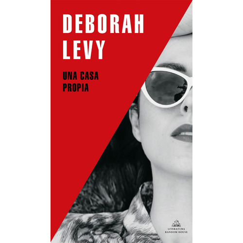 UNA CASA PROPIA, de Levy, Deborah. Serie Ah imp Editorial Literatura Random House, tapa blanda en español, 2022