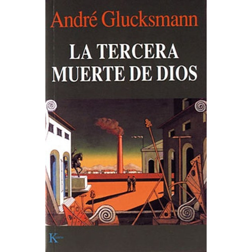 La Tercera Muerte De Dios