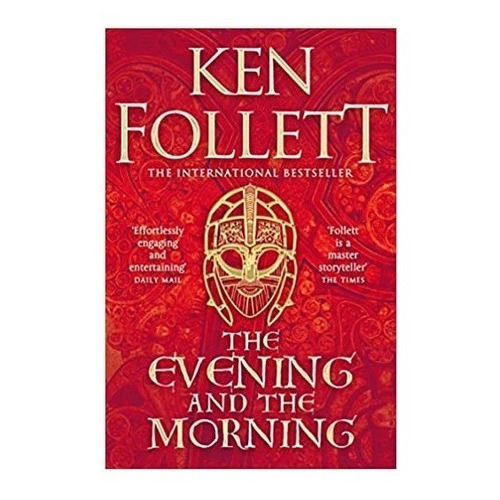 The Evening And The Morning, De Ken Follett. Editorial Macmillan, Tapa Blanda, Edición Primera En Inglés, 2022
