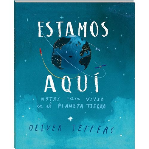 Libro: Estamos Aquí. Jeffers, Oliver. Andana