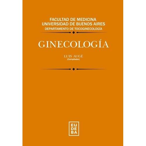 Ginecologia - Luis Auge