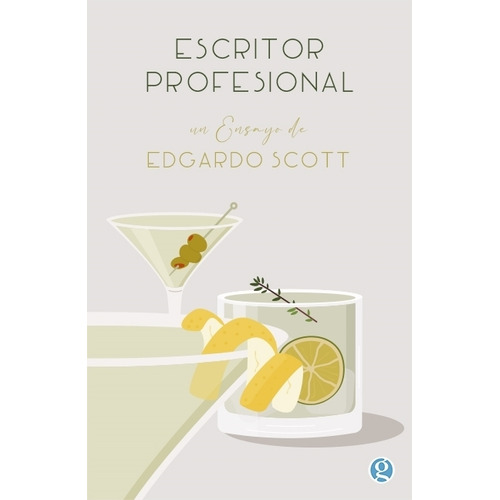 Escritor Profesional - Edgardo Scott, De Scott, Edgardo. Editorial Godot, Tapa Blanda En Español