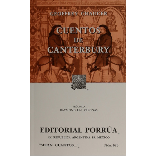 Cuentos De Canterbury, De Geoffrey Chaucer. Editorial Porrúa México, Edición 8, 2016 En Español