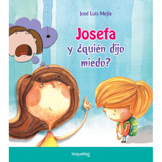 Josefa Y ¿quién Dijo Miedo? 