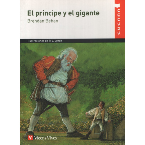 El Principe Y Gigante - Cucaña