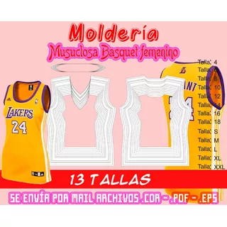 Moldería Musculosa Basquet Femenina. Incluye 13 Talles