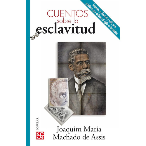 Libro Cuentos Sobre La Esclavitud - J. M. Machado De Assis