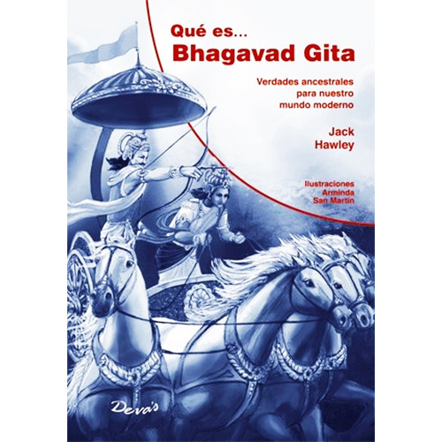 Que Es Bhagavad Gita, De Hawley Jack. Editorial Deva S, Tapa Blanda En Español, 2011