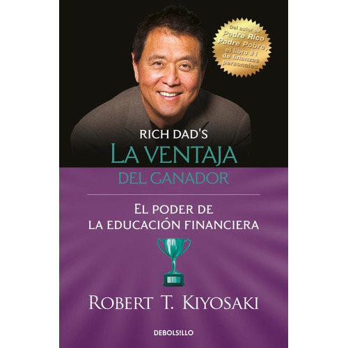 Libro La Ventaja Del Ganador De Robert T. Kiyosaki