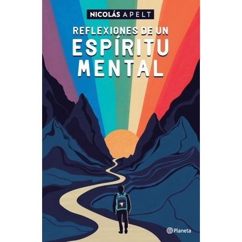 Reflexiones De Un Espiritu Mental - Nicolas Apelt