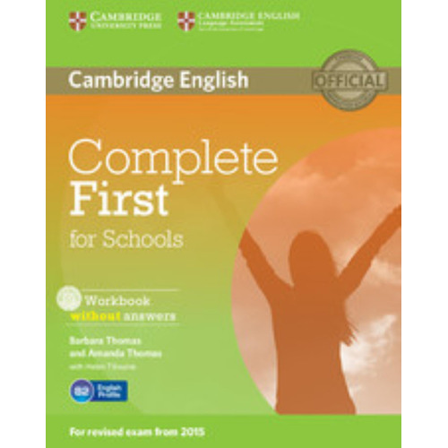 Complete First For Schools - Workbook No Answers + Audio Cd (2015 Exam), De Vv. Aa.. Editorial Cambridge University Press, Tapa Blanda En Inglés Internacional, 2014