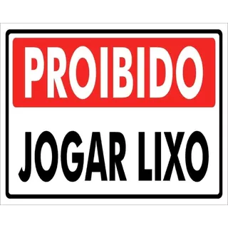 05 Placas De Sinalização Proibido Jogar Lixo 20x30