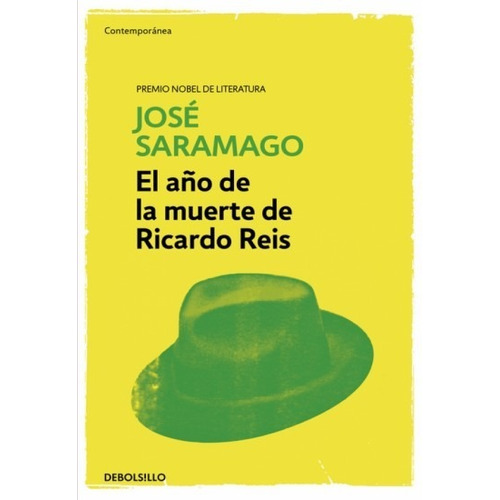 El Año De La Muerte De Ricardo Reis José Saramago