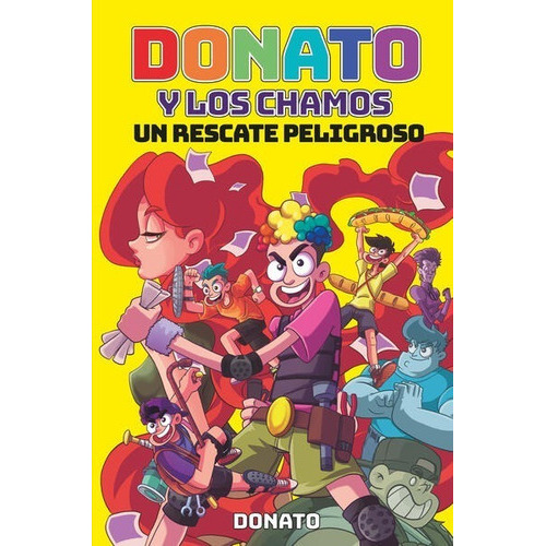 Donato Y Los Chamos.: Un Rescate Peligroso, De Profesor Donato., Vol. No. Editorial Altea Infantil, Tapa Blanda En Español, 1