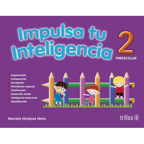 Impulsa Tu Inteligencia Preescolar Libro 2 Trillas