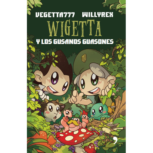 Wigetta Y Los Gusanos Guasones, De Vegetta777 Y Willyrex. Editorial Temas De Hoy, Tapa Blanda, Edición 1 En Español, 2016