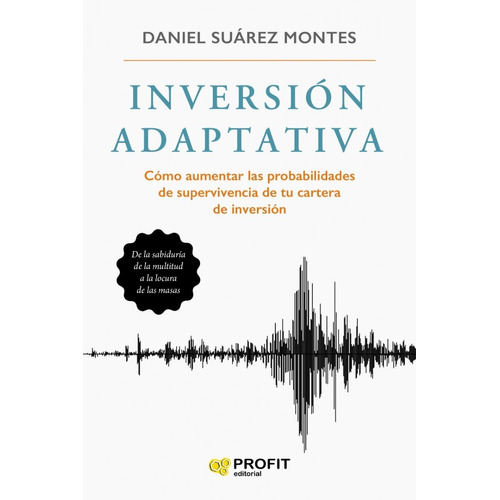 Inversión Adaptativa - Aumentar Probabilidades De Inversión