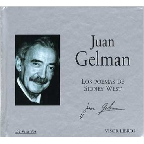 Poemas De Sidney West C/cd., De Gelman, Juan. Editorial Visor, Tapa Blanda En Español, 2005