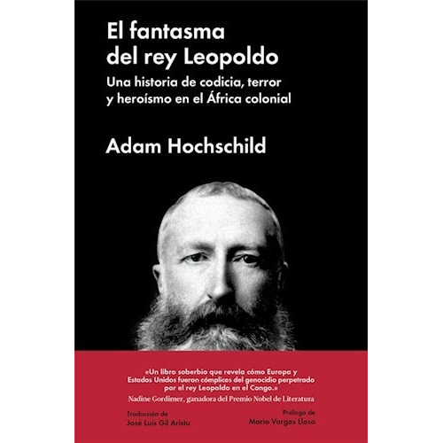El Fantasma Del Rey Leopoldo, De Adam Hochschild. Editorial Malpaso (w), Tapa Dura En Español