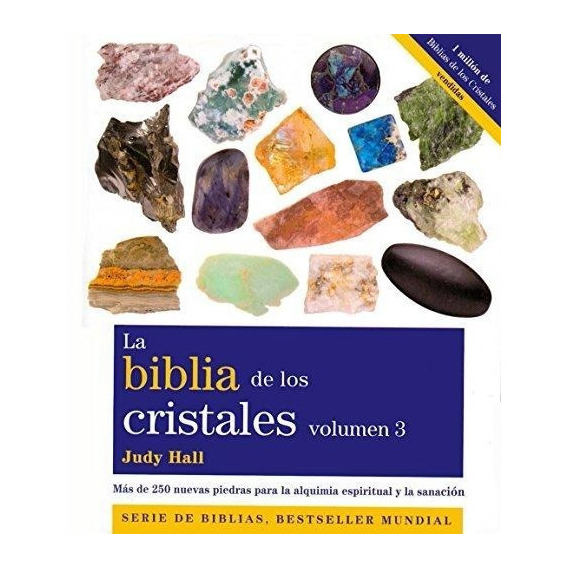 Biblia De Los Cristales Volumen 3 - Hall Judy